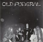 OLD FUNERAL The Older Ones album cover