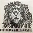 OLD GODS (MI) Gods Of Love: Four Bad Brains Songs Reinterpreted By Four Detroit Bands album cover