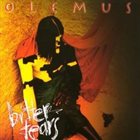 OLEMUS Bitter Tears album cover