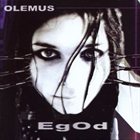 OLEMUS EgOd album cover