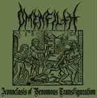 OMENFILTH Iconoclasts of Venomous Transfiguration album cover