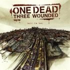 ONE DEAD THREE WOUNDED Paint the Town album cover
