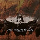 ONE REASON TO KISS Memories album cover