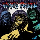 ONE'S TRUTH Keep Thrashin' album cover