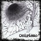 ONIRISMO Onirismo album cover