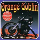 ORANGE GOBLIN Frequencies From Planet Ten/Time Traveling Blues album cover