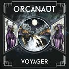 ORCANAUT Voyager album cover