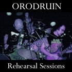 ORODRUIN Rehearsal Sessions album cover