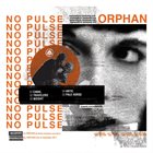 ORPHAN No Pulse album cover