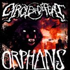 ORPHANS Circle Of Defeat / Orphans album cover
