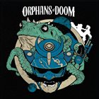 ORPHANS OF DOOM Strange Worlds/​Fierce Gods album cover