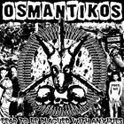 OSMANTIKOS Fear To Be Plagued With Anxieties album cover