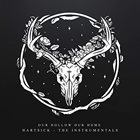 OUR HOLLOW OUR HOME Hartsick - The Instrumentals album cover