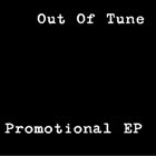 OUT OF TUNE Promotional EP album cover