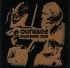 OUTRAGE Awakening 2008 album cover
