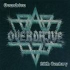 OVERDRIVE Overdrive + 20th Century album cover