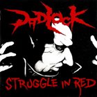 PADLOCK Struggle In Red album cover