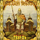 PAGAN REIGN Твердь album cover
