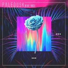 PALEDUSK Blue Rose album cover