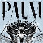 PALM Die Consciously, Live Consciously album cover