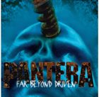 PANTERA Far Beyond Driven album cover