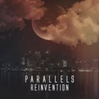PARALLELS (PA) Reinvention album cover