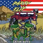 PARTY FLIP Gator Boys album cover