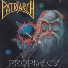 PATRIARCH Prophecy album cover