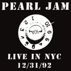 PEARL JAM Live In NYC 12/31/92 album cover