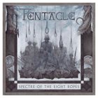 PENTACLE Spectre of the Eight Ropes album cover