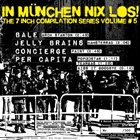 PER CAPITA In München Nix Los - The 7 Inch Compilation Series Volume #5 album cover