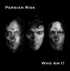 PERSIAN RISK Who Am I? album cover