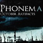 PHONEMA October Artifacts album cover