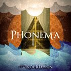 PHONEMA Tides of Illusion album cover