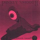 PINKLY SMOOTH Unfortunate Snort album cover