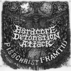 PISSCHRÏST Hardcore Detonation Attack album cover