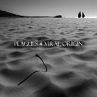 PLAGUES (CA) I: Age Of Viral Origin album cover
