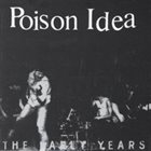 POISON IDEA The Early Years album cover