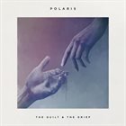 POLARIS The Guilt & The Grief album cover