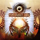 POMEGRANATE TIGER Entities album cover