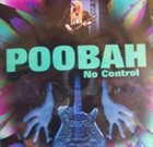 POOBAH No Control album cover