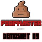 POOPMASTER DeMoSh​!​T 09 album cover