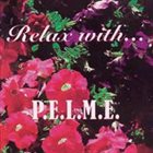 POPULAR EASY LISTENING MUSIC ENSEMBLE Relax With... album cover