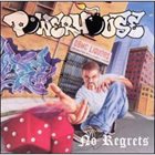 POWERHOUSE (CA) No Regrets album cover