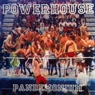POWERHOUSE (CA) Pandemonium album cover
