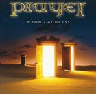 PRAYER Wrong Address album cover