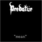 PREDATÜR Mean album cover