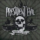 PRESIDENT EVIL Hell In A Box album cover