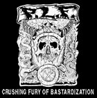 PRETTY LITTLE FLOWER Crushing Fury of Bastardization album cover