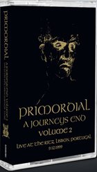 PRIMORDIAL A Journey's End Volume 2 - Live at the Ritz, Lisbon, Portugal 9.12.1999 album cover